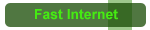 Fast Internet